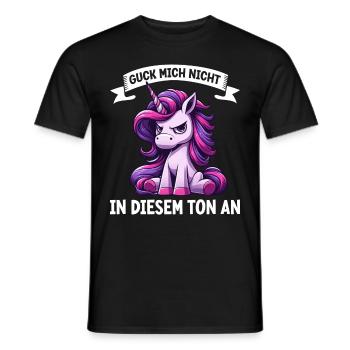 Guck mich nicht in diesem Ton an Einhorn Unicorn - Männer T-Shirt - Schwarz - Vorne - AI Model Male 178 light (178cm)