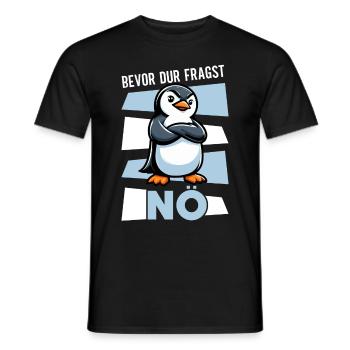 Before You Ask No Funny Penguin Saying - Men's T-Shirt - black - Front - AI Model Male 178 light (178cm)
