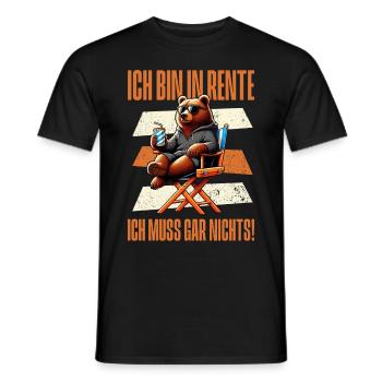 Ich bin in Rente Ich muss gar nix Teddy Bär - Männer T-Shirt - Schwarz - Vorne - AI Model Male 178 light (178cm)