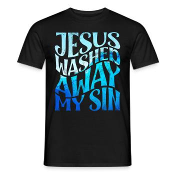 Taufe Getaufte Christliche Jesusgott -Bibel - Männer T-Shirt - Schwarz - Vorne - AI Model Male 178 light (178cm)