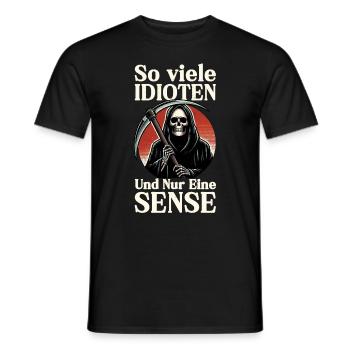 So many idiots and just a scythe of sarcasm - Men's T-Shirt - black - Front - AI Model Male 178 light (178cm)