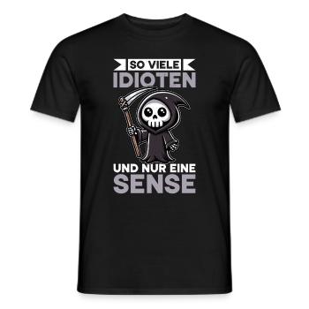 So many idiots and just a scythe of sarcasm - Men's T-Shirt - black - Front - AI Model Male 178 light (178cm)