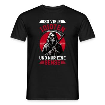 So many idiots and just a scythe of sarcasm - Men's T-Shirt - black - Front - AI Model Male 178 light (178cm)