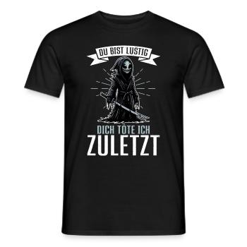 Tu es drôle, je t’aurai le dernier Faucheur - T-shirt homme - noir - Devant - AI Model Male 178 light (178cm)