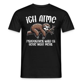 Ich Atme Produktiver Wird Es Heute Nicht Faultier - Männer T-Shirt - Schwarz - Vorne - AI Model Male 178 light (178cm)