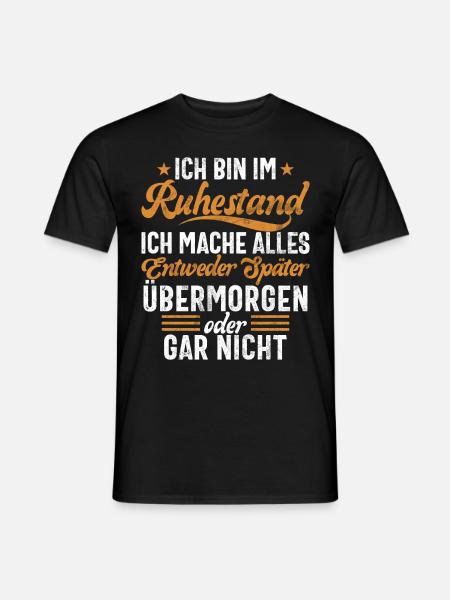 Ruhestand Legende Lustige Rente Pension Rentner - Männer T-Shirt - Schwarz
