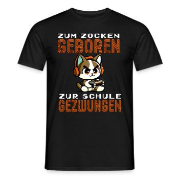 Zum Zocken geboren zur Schule gezwungen Katze - Männer T-Shirt - Schwarz - Vorne - AI Model Male 178 light (178cm)