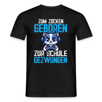 Zum Zocken geboren zur Schule gezwungen Katze - Männer T-Shirt - Schwarz - Vorne - AI Model Male 178 light (178cm)