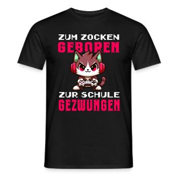 Zum Zocken geboren zur Schule gezwungen Katze - Männer T-Shirt - Schwarz - Vorne - AI Model Male 178 light (178cm)