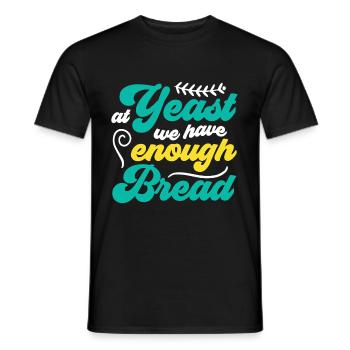 At Yeast We Have Enough Bread - Funny Bread Baker - Men's T-Shirt - black - Front - AI Model Male 178 light (178cm)