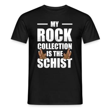 My Rock Collection Is The Schist | Geologist - Men's T-Shirt - black - Front - AI Model Male 178 light (178cm)