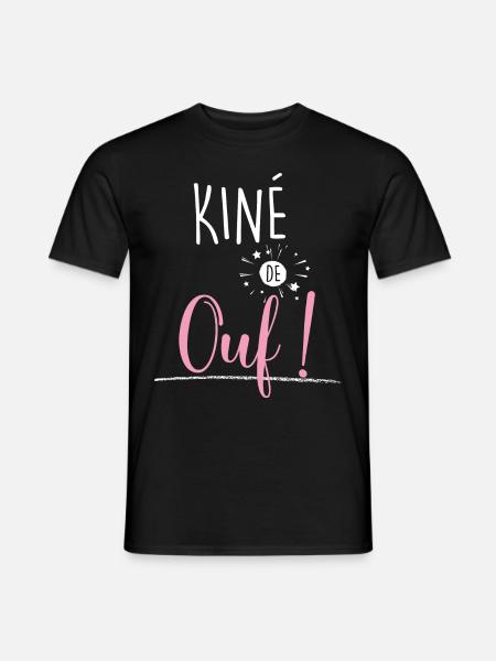 Kiné de Ouf Citation Kinésithérapeute - T-shirt homme - noir