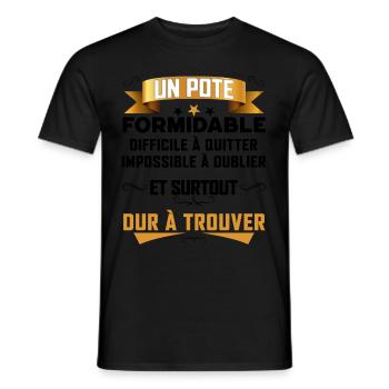 Un Pote Formidable Meilleur Copain Super Ami - T-shirt homme - noir - Devant - AI Model Male 178 light (178cm)