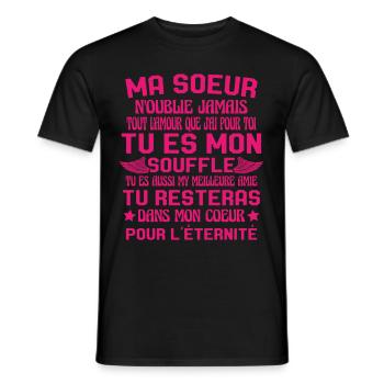 Ma Soeur Es Ma Vie Tu Es Aussi My Meilleure Amie - T-shirt homme - noir - Devant - AI Model Male 178 light (178cm)