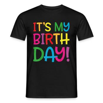 It's my birthday - Men's T-Shirt - black - Front - AI Model Male 178 light (178cm)