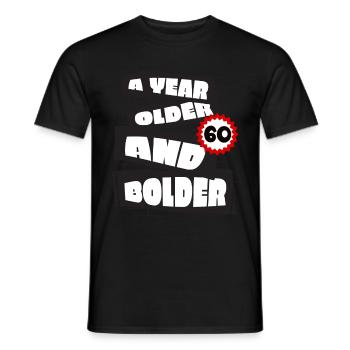 A Year older funny 60 year old Birthday Geburtstag - Men's T-Shirt - black - Front - AI Model Male 178 light (178cm)