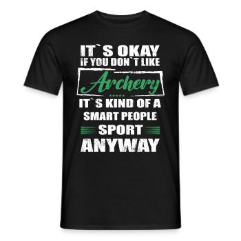 Ce n’est pas grave si vous n’aimez pas le tir à l’arc - T-shirt homme - noir - Devant - AI Model Male 178 light (178cm)