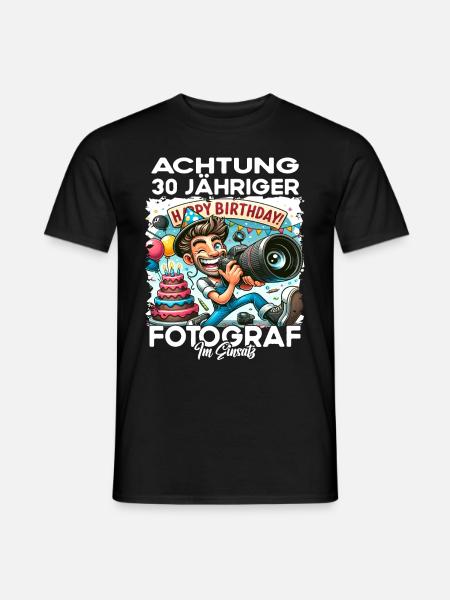 Fotograf Geburtstagsgeschenk 30 Jahre Geburtstag - Männer T-Shirt - Schwarz