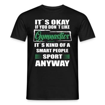 Ce n’est pas grave si vous n’aimez pas la gymnastique - T-shirt homme - noir - Devant - AI Model Male 178 light (178cm)
