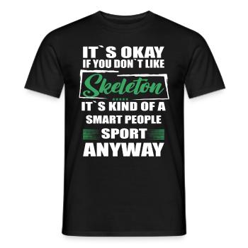 It's Okay If You Don't Like skeleton - Men's T-Shirt - black - Front - AI Model Male 178 light (178cm)