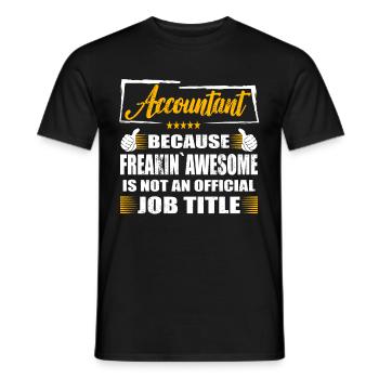 Comptable Freakin Génial Drôle Travail - T-shirt homme - noir - Devant - AI Model Male 178 light (178cm)