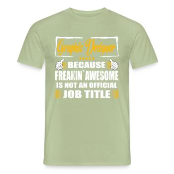 Graphic designer Freakin Awesome Funny Job - Men's T-Shirt - sage - Front - AI Model Male 178 light (178cm)