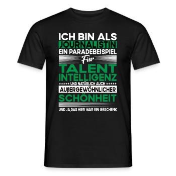 Journalistin Bescheiden - Lustiger Spruch - Männer T-Shirt - Schwarz - Vorne - AI Model Male 178 light (178cm)