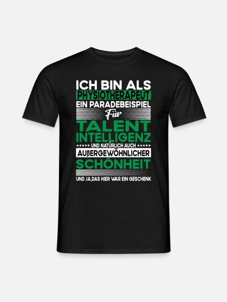 Physiotherapeut Bescheiden - Lustiger Spruch - Männer T-Shirt - Schwarz
