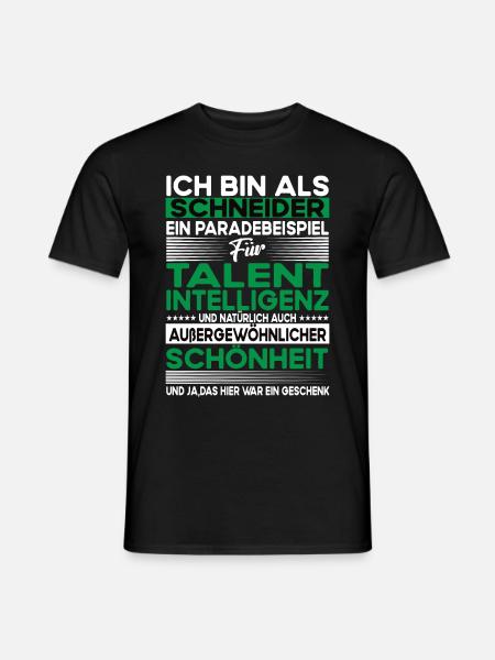 Schneider Bescheiden - Lustiger Spruch - Männer T-Shirt - Schwarz