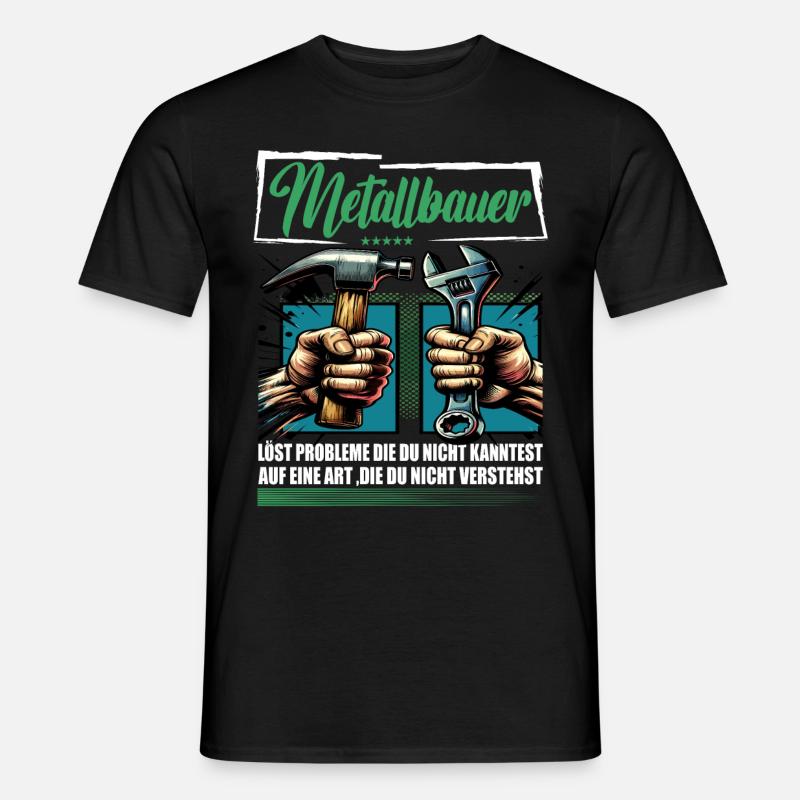 Metallbauer Beruf mit lustigen Spruch - Männer T-Shirt - Schwarz