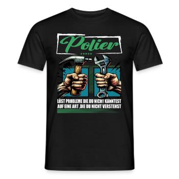 Polier Beruf mit lustigen Spruch - Männer T-Shirt - Schwarz - Vorne - AI Model Male 178 light (178cm)