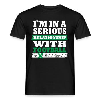 Football My serious relationship funny - Männer T-Shirt - Schwarz - Vorne - AI Model Male 178 light (178cm)