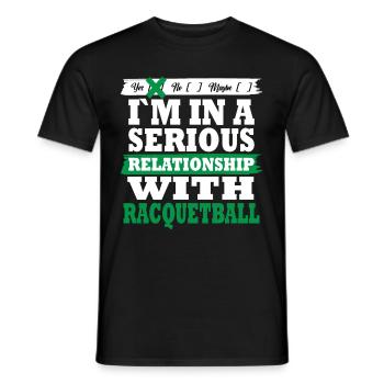Racquetball My serious relationship funny - Männer T-Shirt - Schwarz - Vorne - AI Model Male 178 light (178cm)