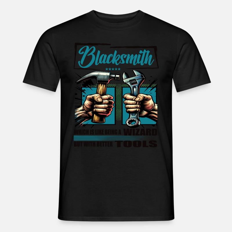 Blacksmith Beruf Spruch Arbeiter - Männer T-Shirt - Schwarz