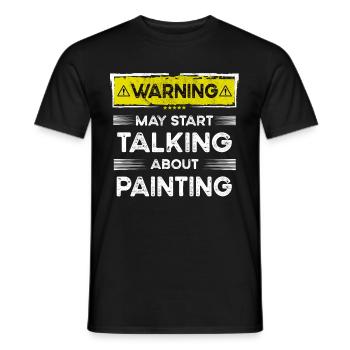 Talking about Painting funny - Männer T-Shirt - Schwarz - Vorne - AI Model Male 178 light (178cm)