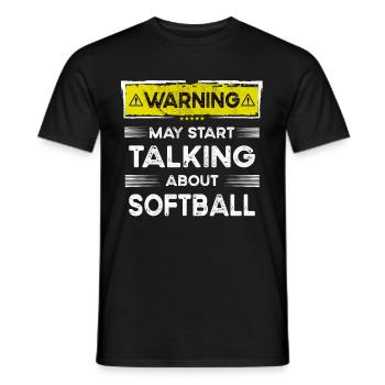 Talking about Softball funny - Männer T-Shirt - Schwarz - Vorne - AI Model Male 178 light (178cm)