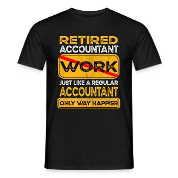 Retirement accountant only happier Retired - Men's T-Shirt - black - Front - AI Model Male 178 light (178cm)