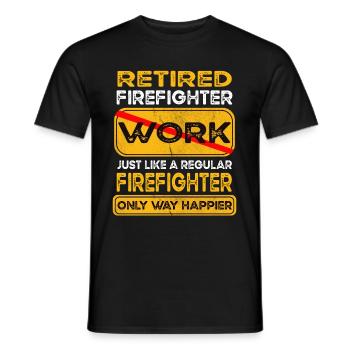 Retirement firefighter only happier Retired - Men's T-Shirt - black - Front - AI Model Male 178 light (178cm)