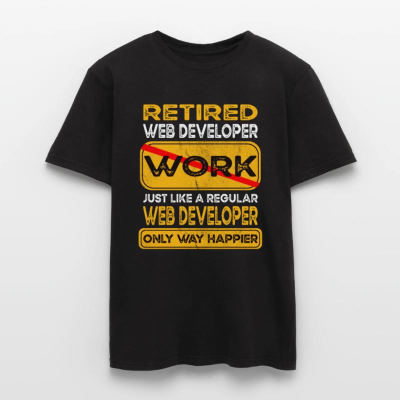 Retirement web developer only happier Retired Männer T-Shirt
