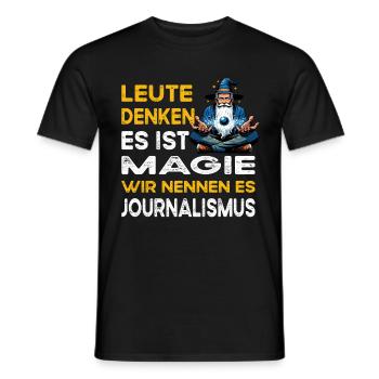 Leute denken Magie Journalismus Journalist - Männer T-Shirt - Schwarz - Vorne - AI Model Male 178 light (178cm)