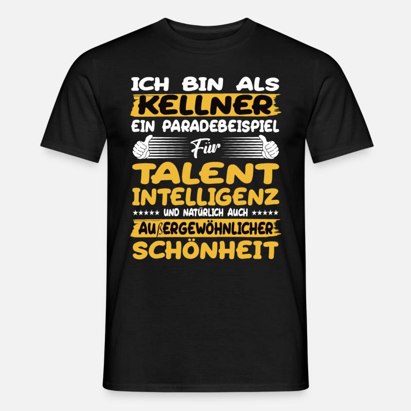 kellner ein Paradebeispiel für Talent - Männer T-Shirt - Schwarz