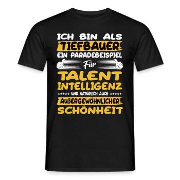 tiefbauer is a prime example of talent - Men's T-Shirt - black - Front - AI Model Male 178 light (178cm)
