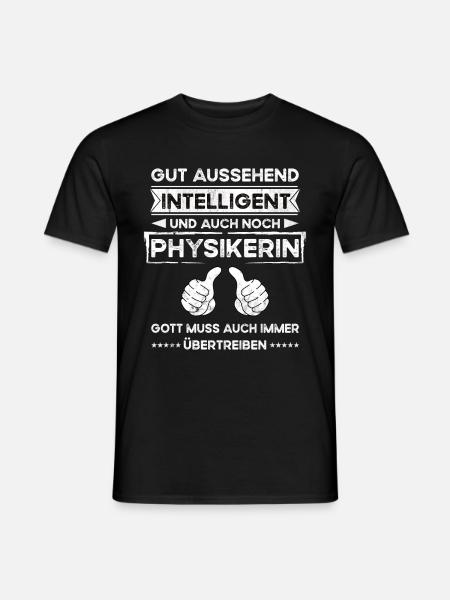 Physicist Handsome Intelligent - Men's T-Shirt - black