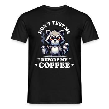 Morgenmuffel Kaffee Anti Frühaufsteher racoon - Männer T-Shirt - Schwarz - Vorne - AI Model Male 178 light (178cm)