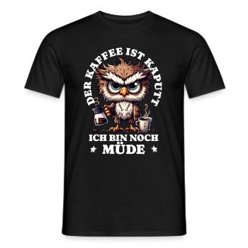 Morgenmuffel Kaffee ist kaputt lustiges Eule - Männer T-Shirt - Schwarz - Vorne - AI Model Male 178 light (178cm)