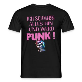 Mir Egal - Schmeiss alles hin werd Punk Punkrock - Männer T-Shirt - Schwarz - Vorne - AI Model Male 178 light (178cm)