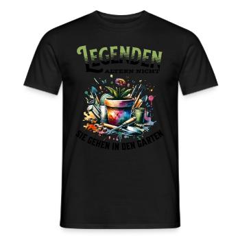 Legenden altern nicht sie gehen Garten - Männer T-Shirt - Schwarz - Vorne - AI Model Male 178 light (178cm)