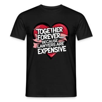 Jahrestag & Hochzeitstag lustigen Spruch Valentine - Männer T-Shirt - Schwarz - Vorne - AI Model Male 178 light (178cm)