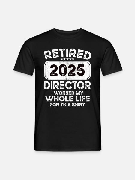 Retired Director 2025 - Men's T-Shirt - black