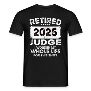 Juge à la retraite 2025 - T-shirt homme - noir - Devant - AI Model Male 178 light (178cm)